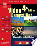 Video demystified : a handbook for the digital engineer /