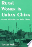 Rural women in urban China : gender, migration, and social change /