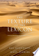 The texture of the lexicon : db relational morphology and the parallel architecture /