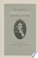 The papers of Andrew Jackson /