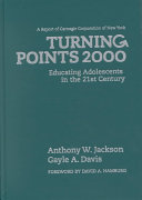 Turning points 2000 : educating adolescents in the 21st century /