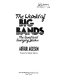 The world of big bands : the sweet and swinging years /