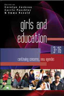 Girls and education 3-16 : continuing concerns, new agendas /