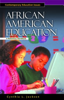African American education : a reference handbook /