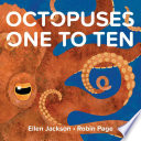 Octopuses one to ten /