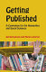 Getting published : a companion for the humanities and social sciences /