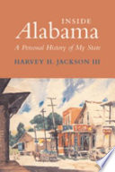 Inside Alabama : a personal history of my state /