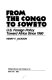 From the Congo to Soweto : U.S. foreign policy toward Africa since 1960 /