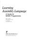 Learning assembly language : a guide for BASIC programmers /