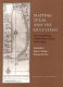 Mapping Texas and the Gulf Coast : the contributions of St.-Denis, Oliván, and Le Maire /