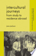 Intercultural Journeys : From Study to Residence Abroad /