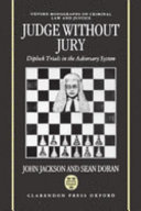Judge without jury : Diplock trials in the adversary system /