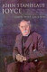 John Stanislaus Joyce : the voluminous life and genius of James Joyce's father /