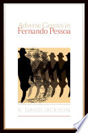 Adverse genres in Fernando Pessoa /