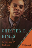 Chester B. Himes : a biography /