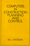 Computers in construction planning and control /