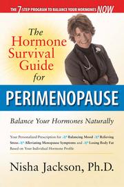 The hormone survival guide for perimenopause : balance your hormones naturally /