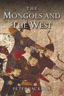 The Mongols and the West, 1221-1410 /