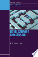 Novel sensors and sensing /