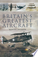 Britain's greatest aircraft /