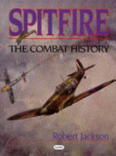 Spitfire : the combat history /