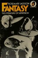 Fantasy : the literature of subversion /
