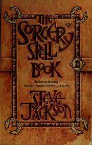 Steve Jackson's The sorcery spell book.