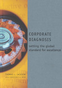 Corporate diagnosis : setting the global standard for excellence /