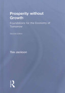 Prosperity without growth : foundations for the economy of tomorrow /