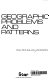 Geographic problems and patterns /