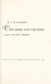 The hero and the king : an epic theme /
