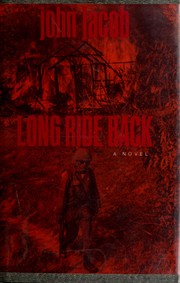 Long ride back : a novel /