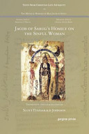 Jacob of Sarug's Homily on the sinful woman /