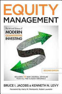 Equity management : the art and science of modern quantitative investing /