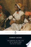 Incidents in the life of a slave girl /