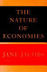 The nature of economies /