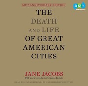 The death and life of great American cities /