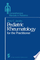 Pediatric Rheumatology for the Practitioner /