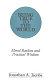 Being true to the world : moral realism and practical wisdom /