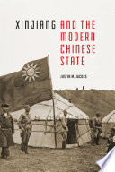 Xinjiang and the modern Chinese state /