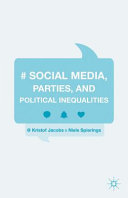 Social media, parties, and political inequalities /