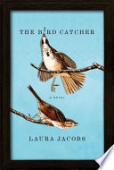 The bird catcher /