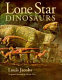 Lone Star dinosaurs /