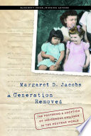 A generation removed : the fostering and adoption of indigenous children in the postwar world /