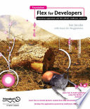 Foundation Flex for developers : data-driven applications with PHP, ASP.NET, ColdFusion, and LCDS /