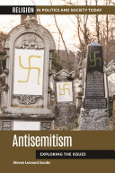 Antisemitism : exploring the issues /