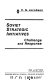 Soviet strategic initiatives : challenge and response /