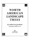 North American landscape trees /