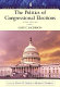 The politics of congressional elections /