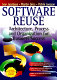 Software reuse : architecture process and organization for business success /